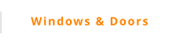 Windows & Doors